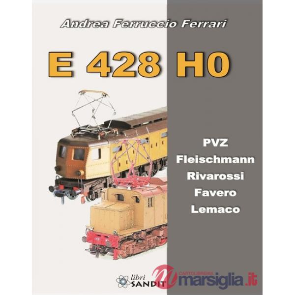 E 428 H0. PVZ, Fleischmann, Rivarossi, Favero, Lemaco