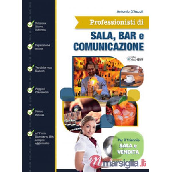 PROFESSIONISTI DI SALA, BAR E COMUNICAZIONE