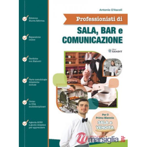 PROFESSIONISTI DI SALA, BAR E COMUNICAZIONE. SALA E VENDITA