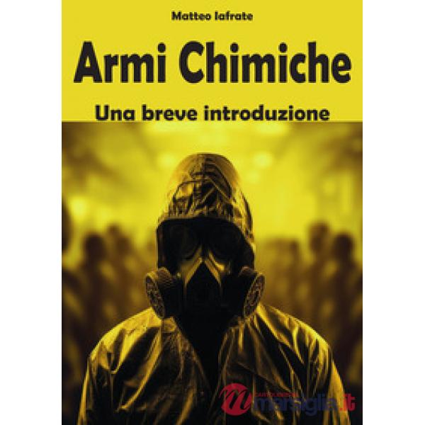 Armi chimiche. Una breve introduzione