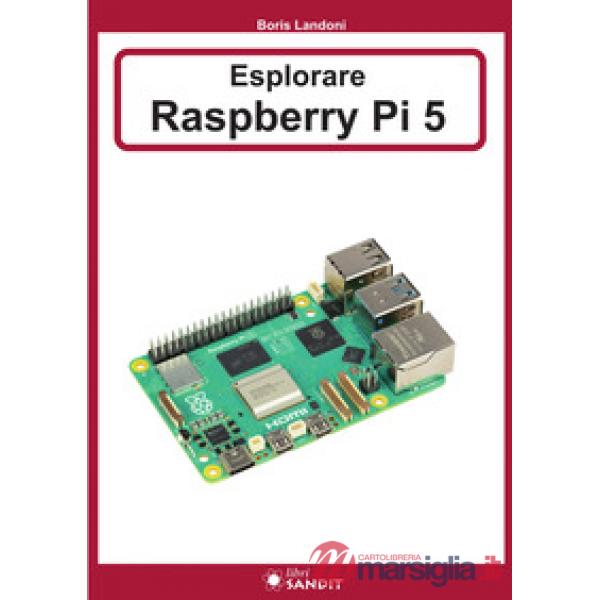 Esplorare Raspberry Pi 5