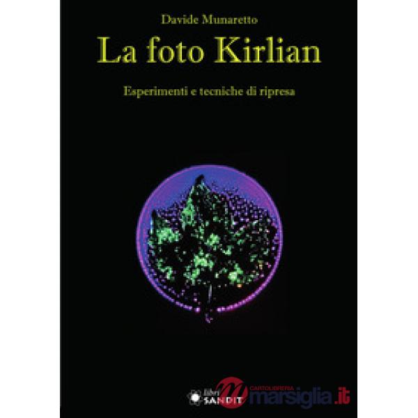 La foto Kirlian