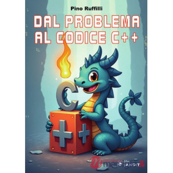 Dal problema al codice C++