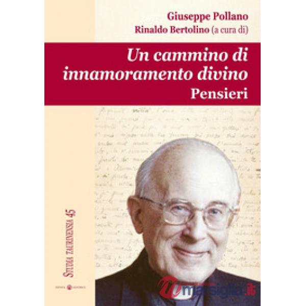 Cammino di innamoramento divino. Pensieri (Un)