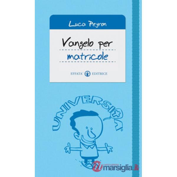 Vangelo per matricole