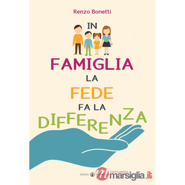 In famiglia la fede fa la differenza