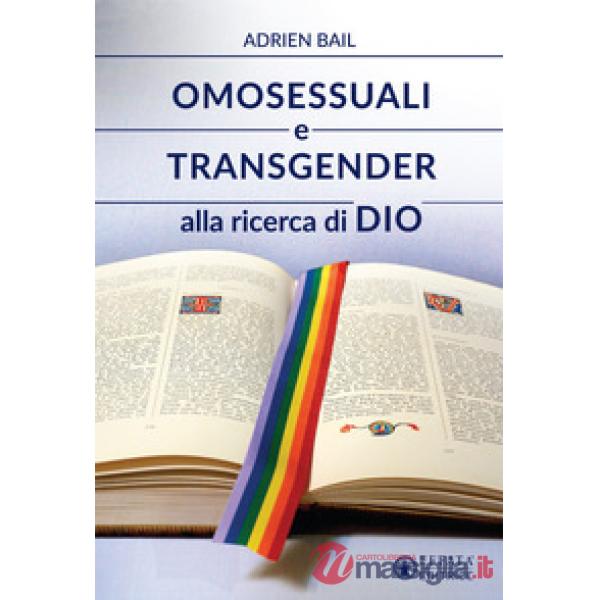 Omosessuali e transgender alla ricerca di Dio