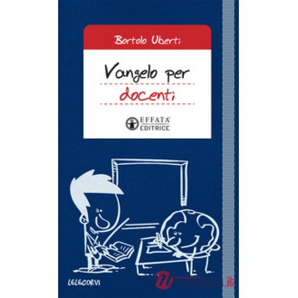 Vangelo per docenti. Vita universitaria e Parola di Dio