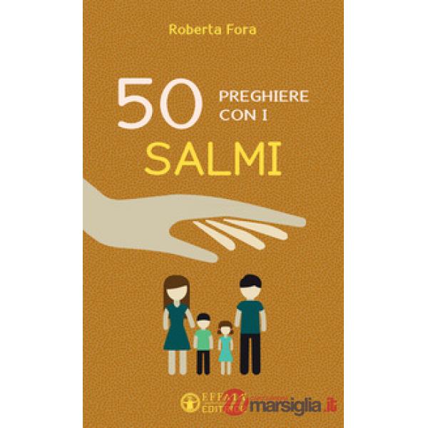 50 preghiere con i salmi