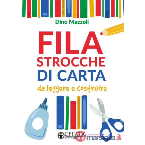 Filastrocche di carta. Da leggere e costruire. Ediz. illustrata