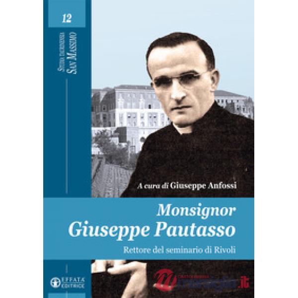 Monsignor Giuseppe Patuasso rettore del seminario di Rivoli