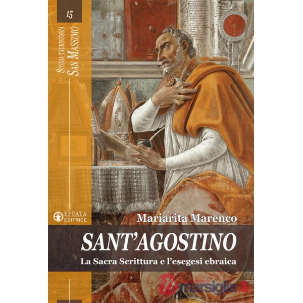 Sant'Agostino. La Sacra Scrittura e l'esegesi ebraica