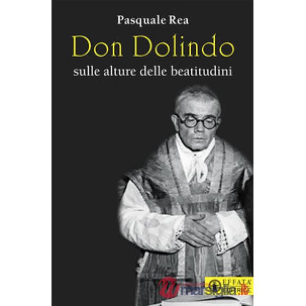 Don Dolindo sulle alture delle beatitudini