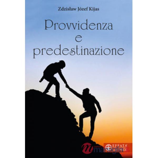 Provvidenza e predestinazione