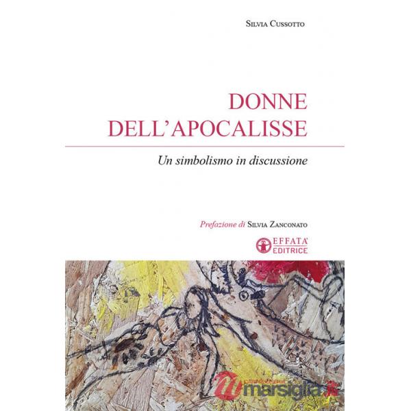 Donne dell'Apocalisse. Un simbolismo in discussione