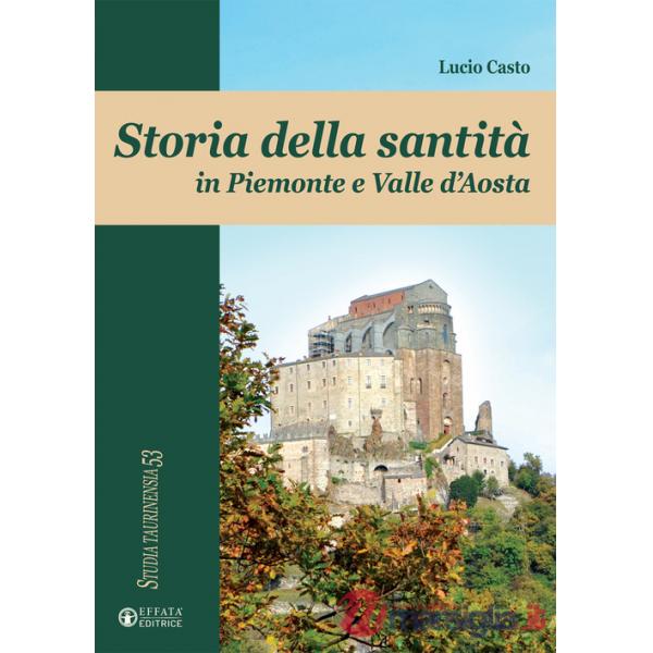 Storia della santità in Piemonte e Valle d'Aosta