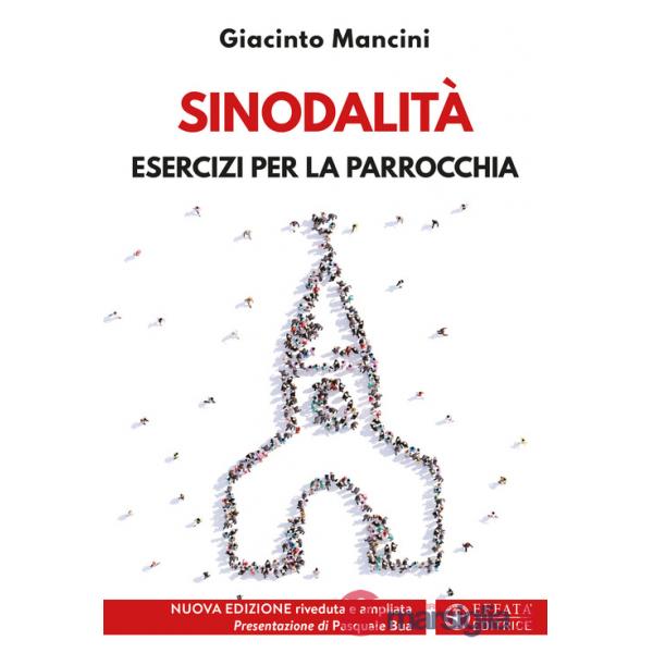 Sinodalità. Esercizi per la parrocchia