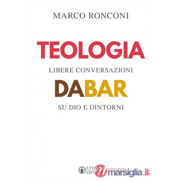 Teologia da bar. Libere conversazioni su Dio e dintorni