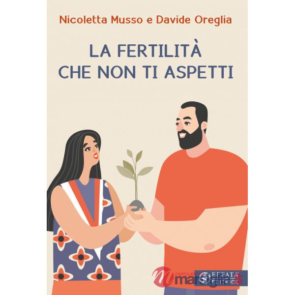 Fertilità che non ti aspetti (La)