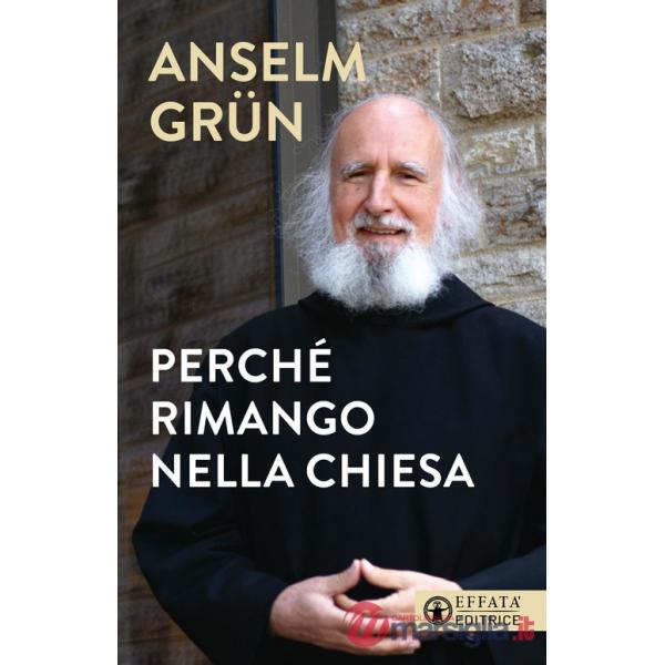 Perché rimango nella chiesa