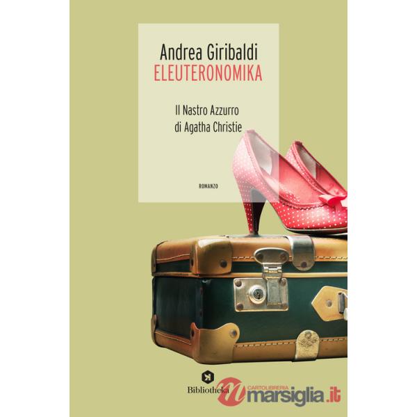 Eleuteronomika. Il nastro azzurro di Agatha Christie