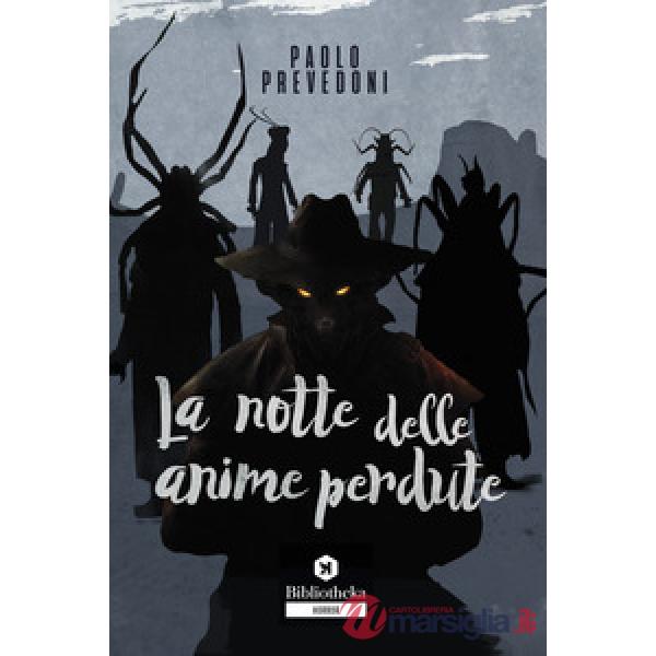 Notte delle anime perdute (La)