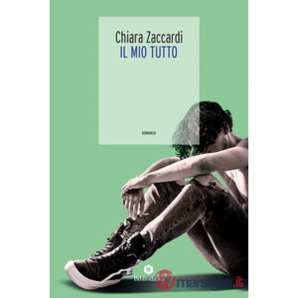 Mio tutto (Il)