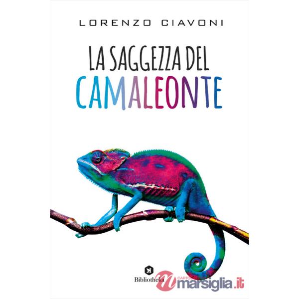Saggezza del camaleonte (La)