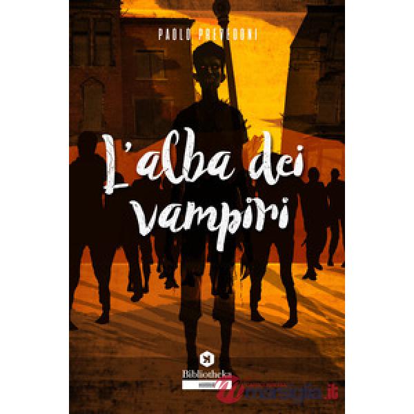 Alba dei vampiri (L')