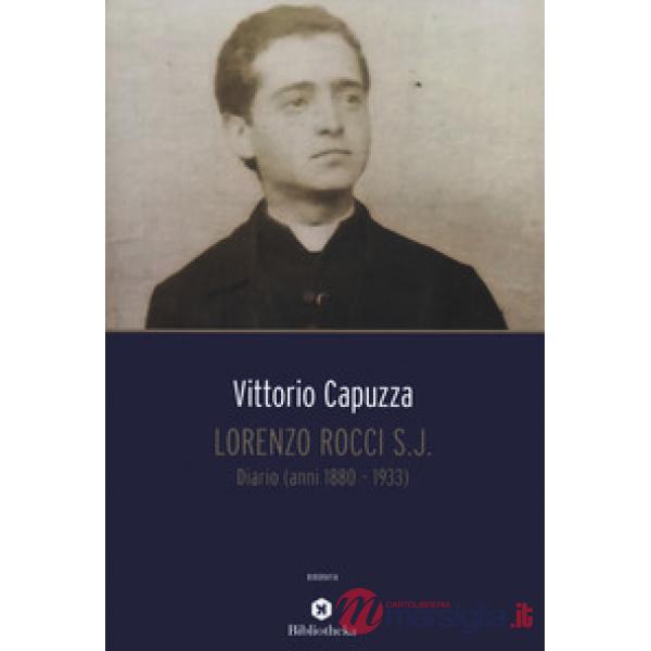 Lorenzo Rocci s.j. Diario (anni 1880-1933)