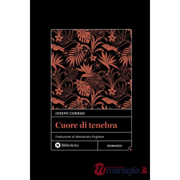 Cuore di Tenebra. Ediz. integrale