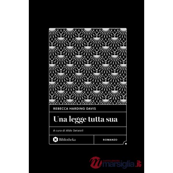 Legge tutta sua (Una)