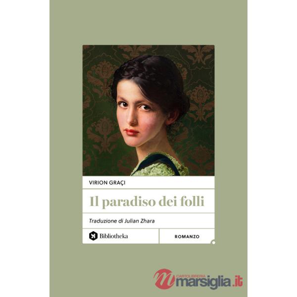 Paradiso dei folli (Il)