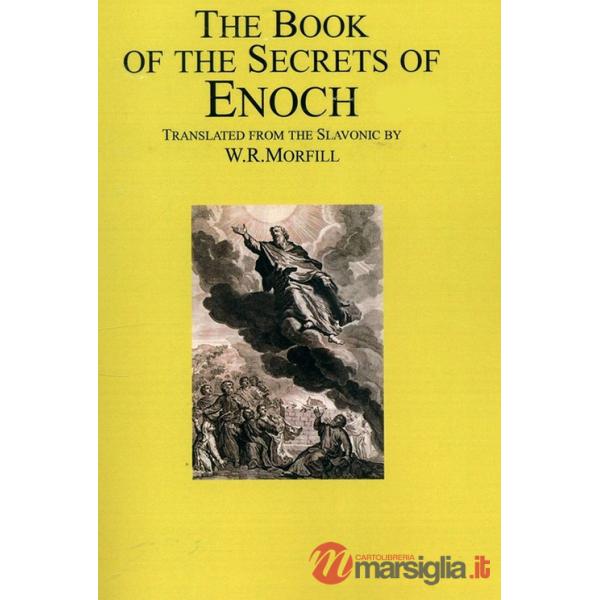 Book of the secrets of Enoch