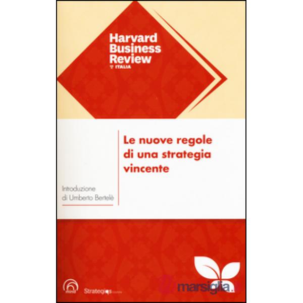 Nuove regole di una strategia vincente (Le)