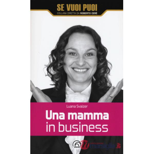 Mamma in business (Una)
