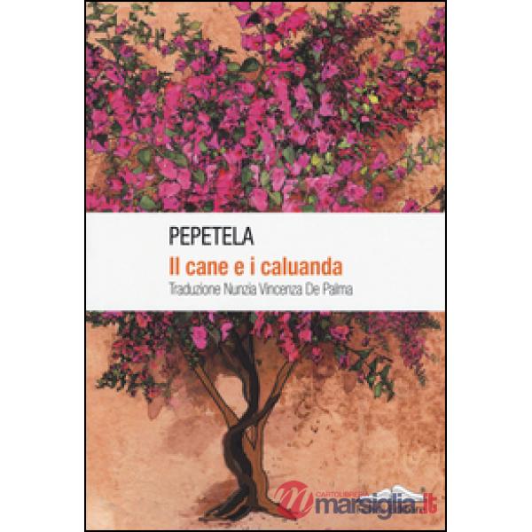 Cane e i caluanda (Il)