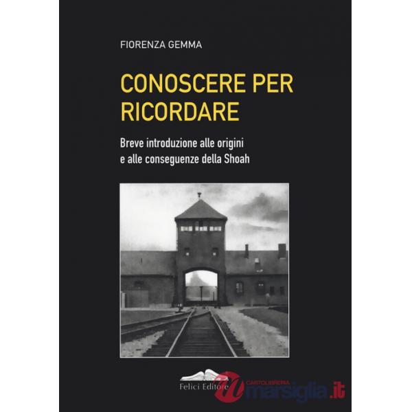 Conoscere per ricordare