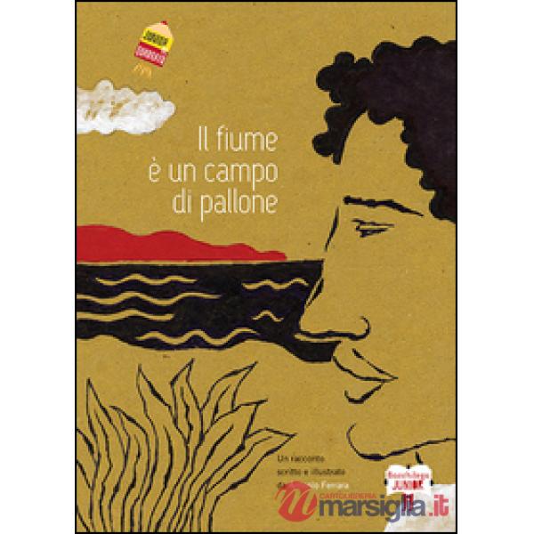 Fiume è un campo di pallone (Il)