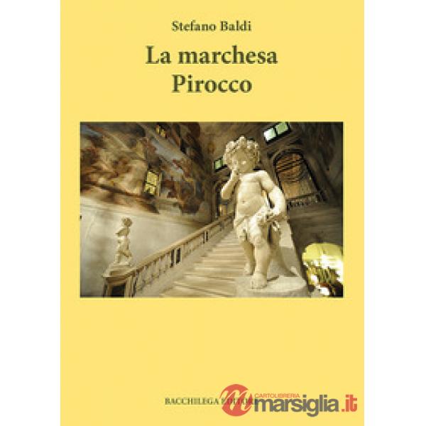 Marchesa Pirocco (La)