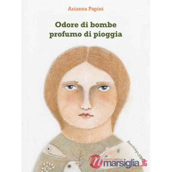 Odore di bombe profumo di pioggia