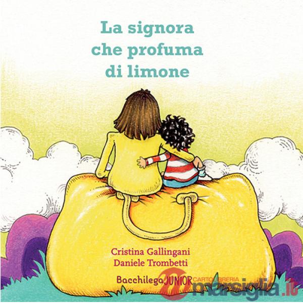 Signora che profuma di limone (La)