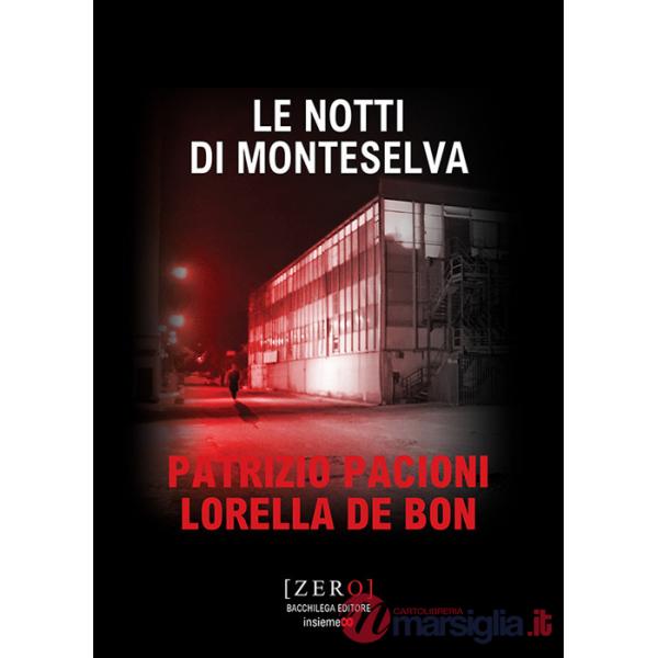 Notti di Monteselva (Le)