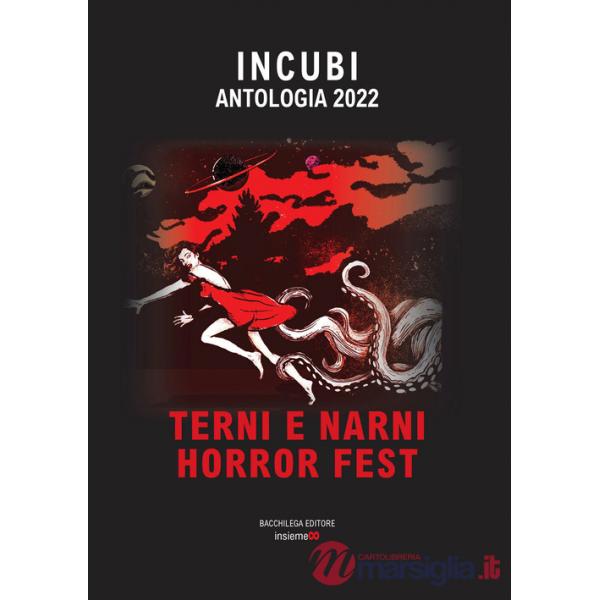Incubi. Antologia 2022