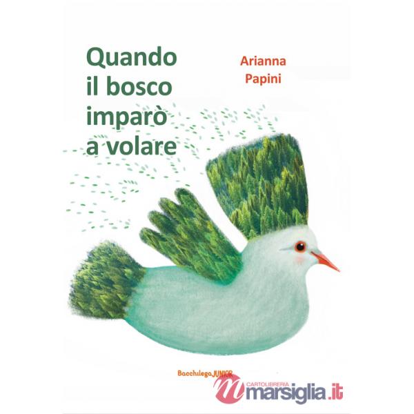 Quando il bosco imparò a volare