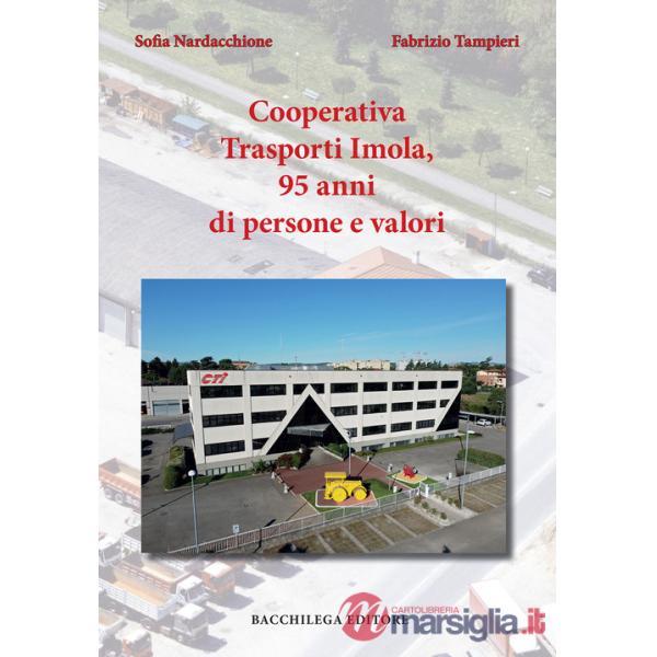 Cooperativa Trasporti Imola, 95 anni di persone e valori