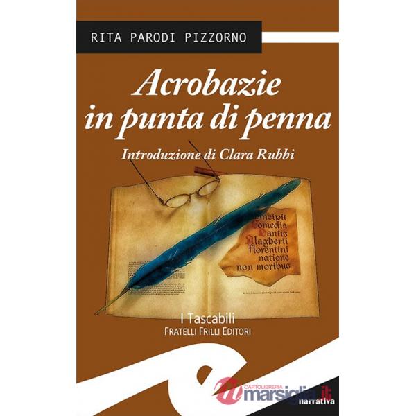 Acrobazie in punta di penna