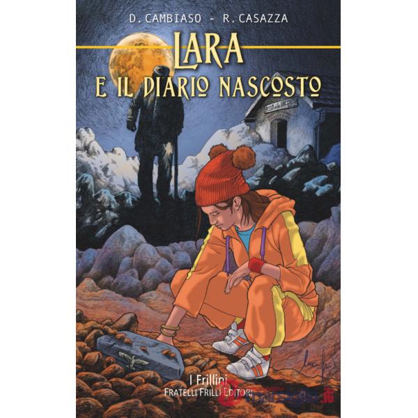 Lara e il diario nascosto