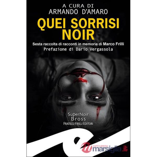 Quei sorrisi noir