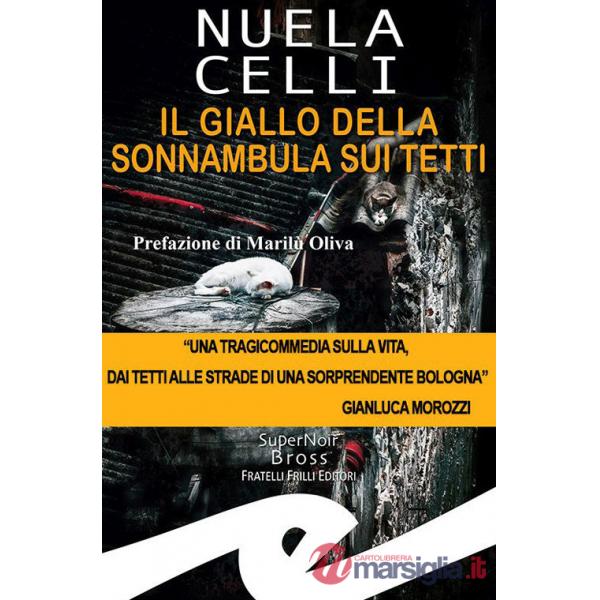 Giallo della sonnambula sui tetti (Il)